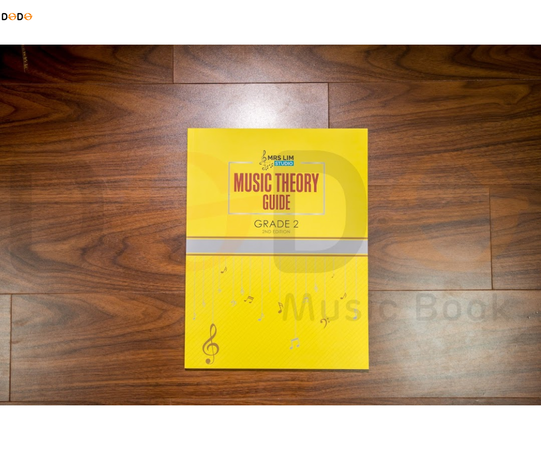 Music Theory Guide - Mrs Lim Studio - Grade 2