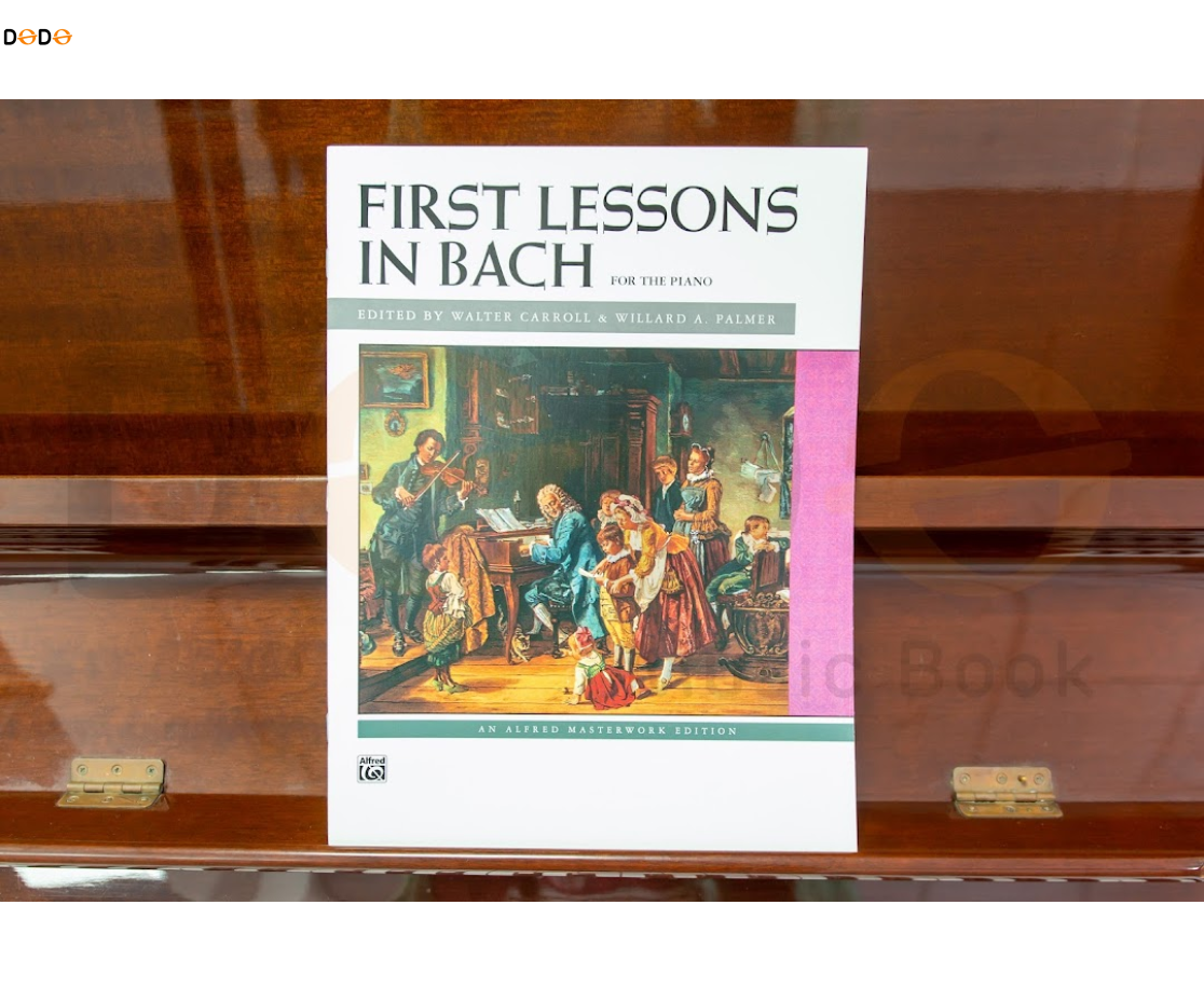 BACH FIRST LESSONS IN BACH - ALFRED
