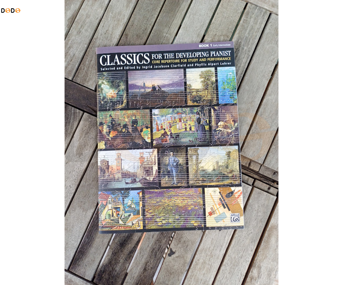 Classics for the Developing Pianist, Core Repertoire for Study and Performance - Book 1