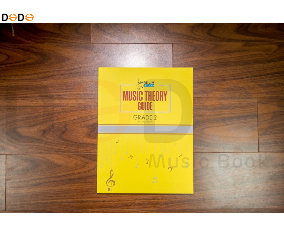 Music Theory Guide - Mrs Lim Studio - Grade 2