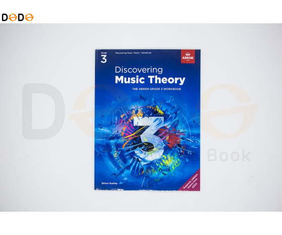 Discovering Music Theory, The ABRSM Workbook - Grade 3