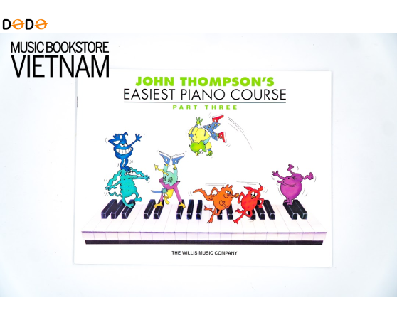 John Thompson Easiet Piano Course (Non CD) Part Three