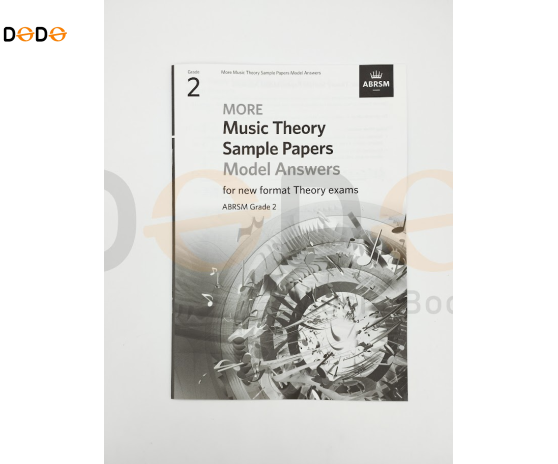 More Music Theory Sample Papers Model Answers, ABRSM 2021 - Grade 2